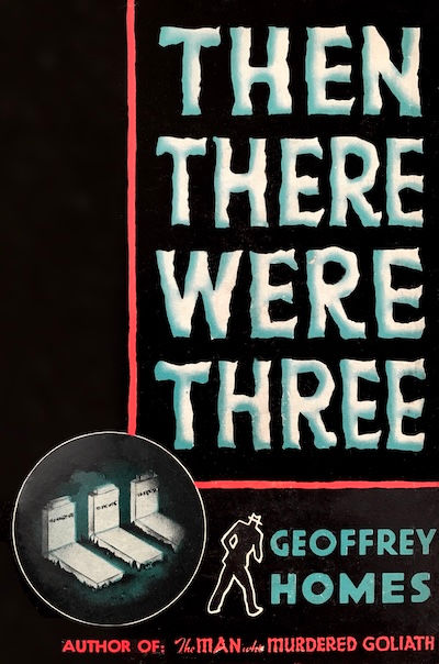 Then There Were Three by Geoffrey Homes