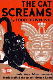 The Cat Screams by Todd Downing