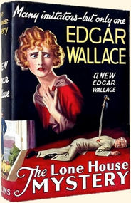 The Lone House Mystery by Edgar Wallace