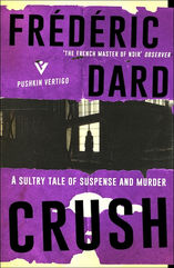 Crush by Frederic Dard