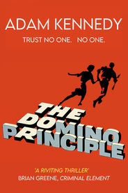 The Domino Principle by Adam Kennedy