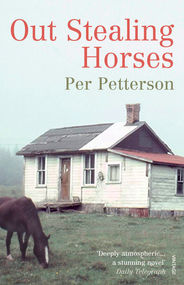 Out Stealing Horses by Per Petterson