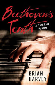 Beethoven's Tenth by Brian Harvey