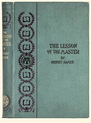 The Lesson Of The Master by Henry James