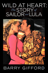 Wild At Heart by Barry Gifford