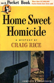 Home Sweet Homicide by Craig Rice