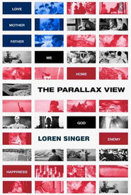 The Parallax View by Loren Singer