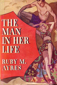 The Man In Her Life by Ruby Ayres