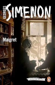 Maigret by Georges Simenon