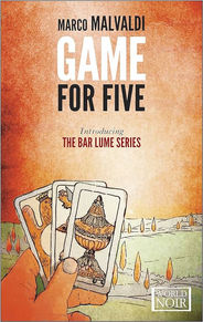 Game For Five by Marco Malvaldi