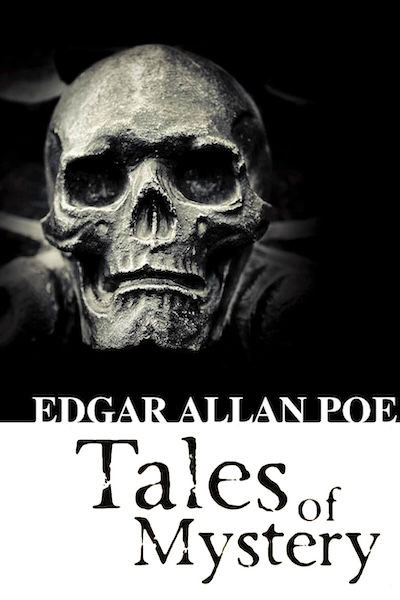 Tales of Mystery by Edgar Allan Poe