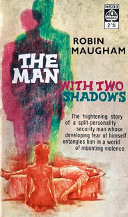 The Man With Two Shadows by Robin Maugham