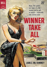 Winner Take All by James McKimmey