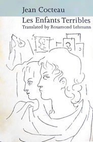 Les Enfant Terribles by Jean Cocteau