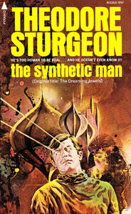 The Synthetic Man by Theodore Sturgeon