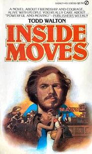 Inside Moves by Todd Walton