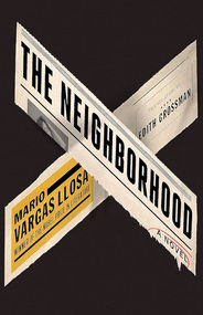 The Neighborhood by Mario Vargas Llosa