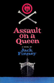 Assault On A Queen by Jack Finney