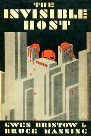 The Invisible Host by Gwen Bristow & Bruce Manning