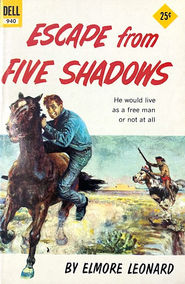 Escape From Five Shadows by Elmore Leonard