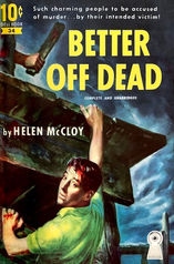 Better Off Dead by Helen McCloy
