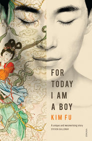 For Today I Am A Boy by Kim Fu 