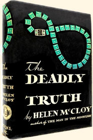 The Deadly Truth by Helen McCloy