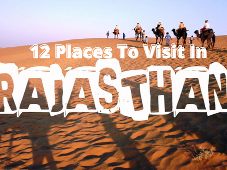 12 Places To Visit In Rajasthan In December For Your 2022!