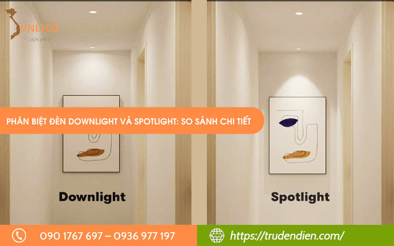 phan-biet-den-downlight-va-spotlight