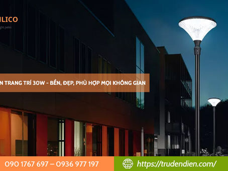 Trụ đèn trang trí 30W - Bền, đẹp, phù hợp mọi không gian