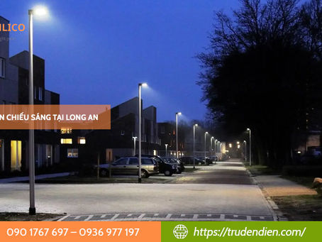 Trụ đèn chiếu sáng tại Long An – An toàn, hiện đại