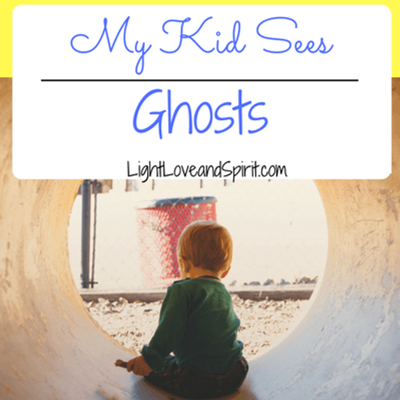 My Kid Sees Ghosts