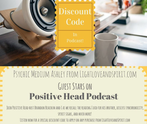 Light Love and Spirit’s Guest Appearance on Positive Head Podcast!