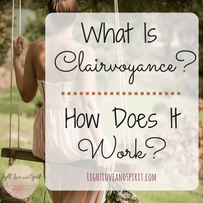 What Is Clairvoyance and How Does It Work?