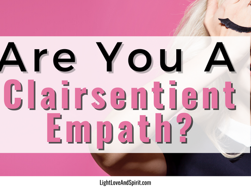 Are You Clairsentient? What Is Clairsentience? Why Do I Feel Tingles?