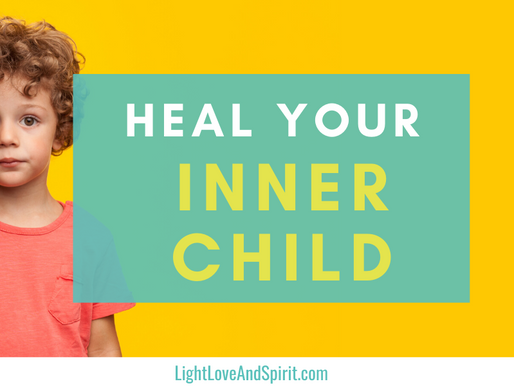 How To Heal Your Inner Child