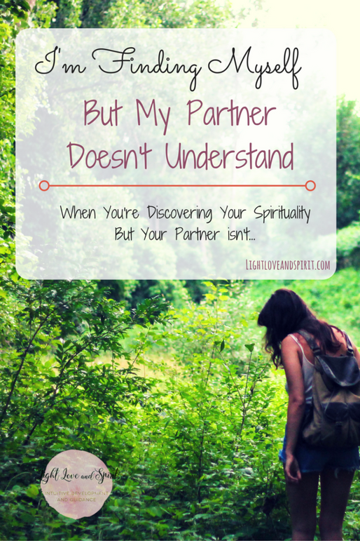 My Spiritual Awakening Is Causing Relationship Issues