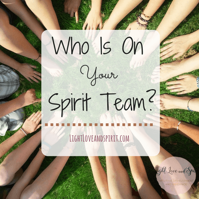 Who Is On My Spirit Team?