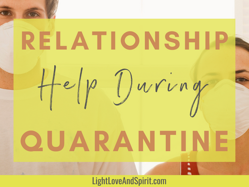Relationship Help During Quarantine