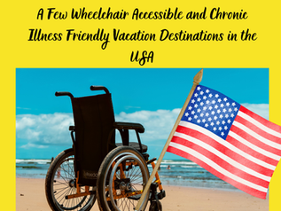 Yellow poster with title about wheelchair accessible chronic illness-friendly USA destinations, showing a wheelchair on a beach and U.S. flag