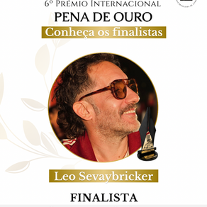 6º Prémio Internacional Pena de Ouro | CONHEÇA OS FINALISTAS | Leo Sevaybricker — Categoria CRÔNICA
