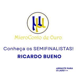 Conhecendo os semifinalistas do 3º Prêmio MicroConto de Ouro (2023)