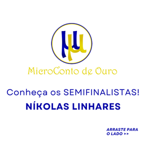 Conhecendo os semifinalistas do 3º Prêmio MicroConto de Ouro (2023)