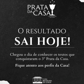 3º Prata da Casa — O resultado sai hoje!