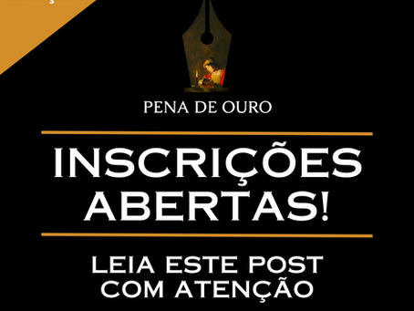 4° Prémio Internacional Pena de Ouro: INSCRIÇÕES ABERTAS!
