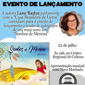 Lançamento do livro "Sonhos de Menina", de Lane Bastos