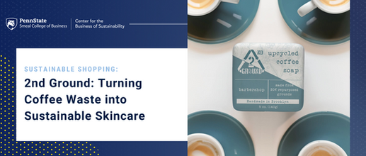 2nd Ground: Turning Coffee Waste into Sustainable Soap
