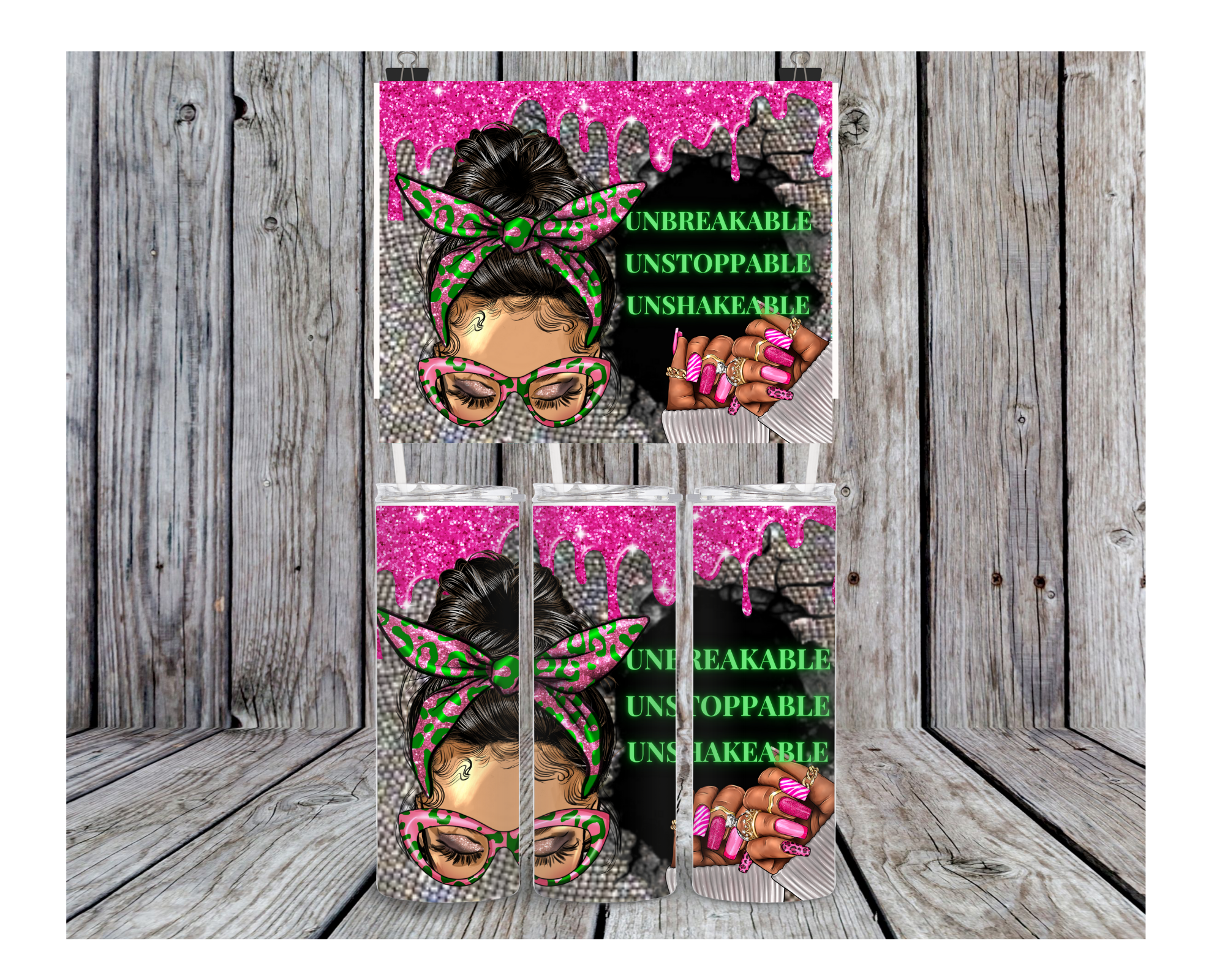 Unbreakable, Unstoppable, Unshakeable