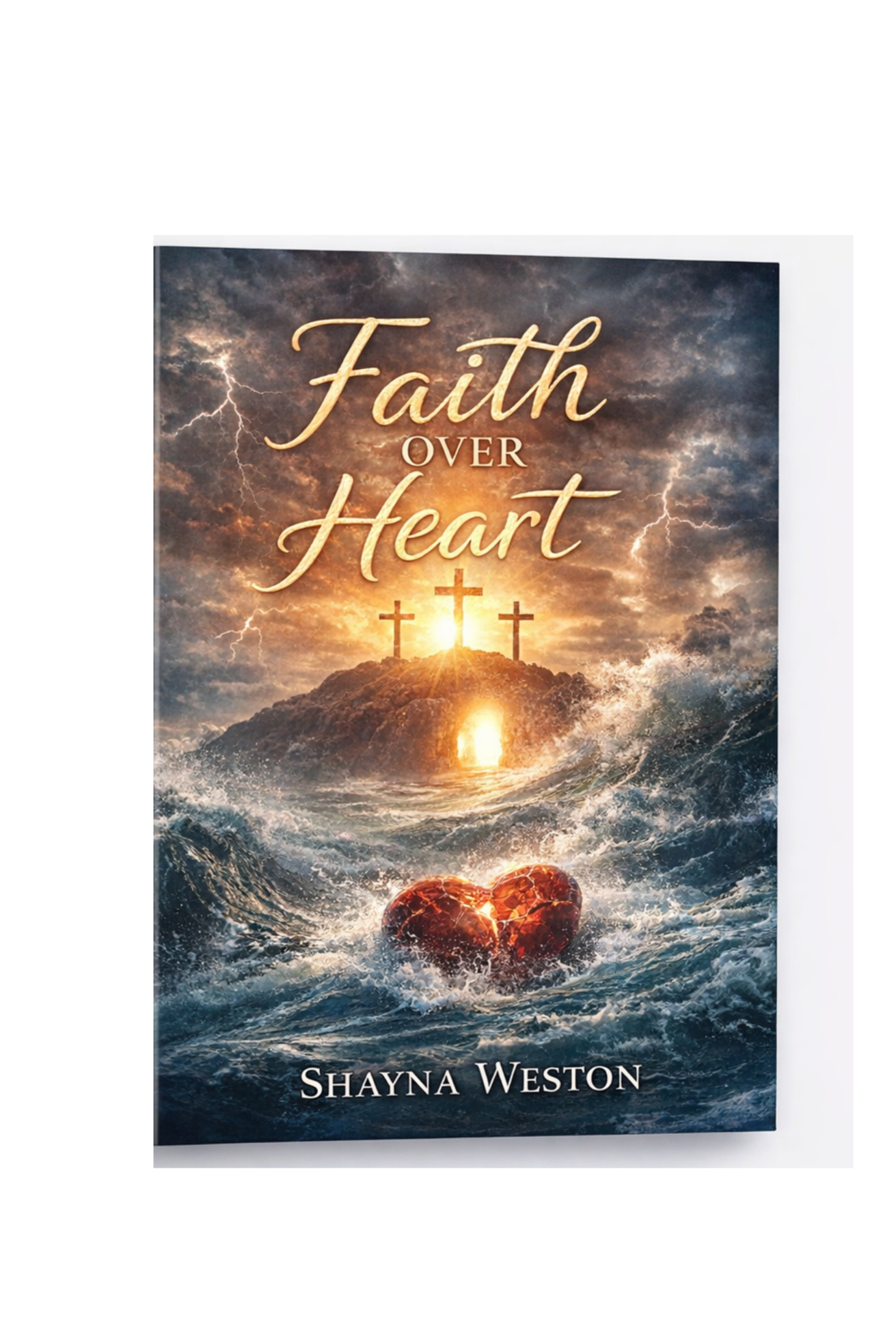 Faith Over Heart (Hardcopy)