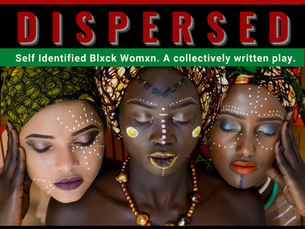 Dispersed: The Womxn of Region Six